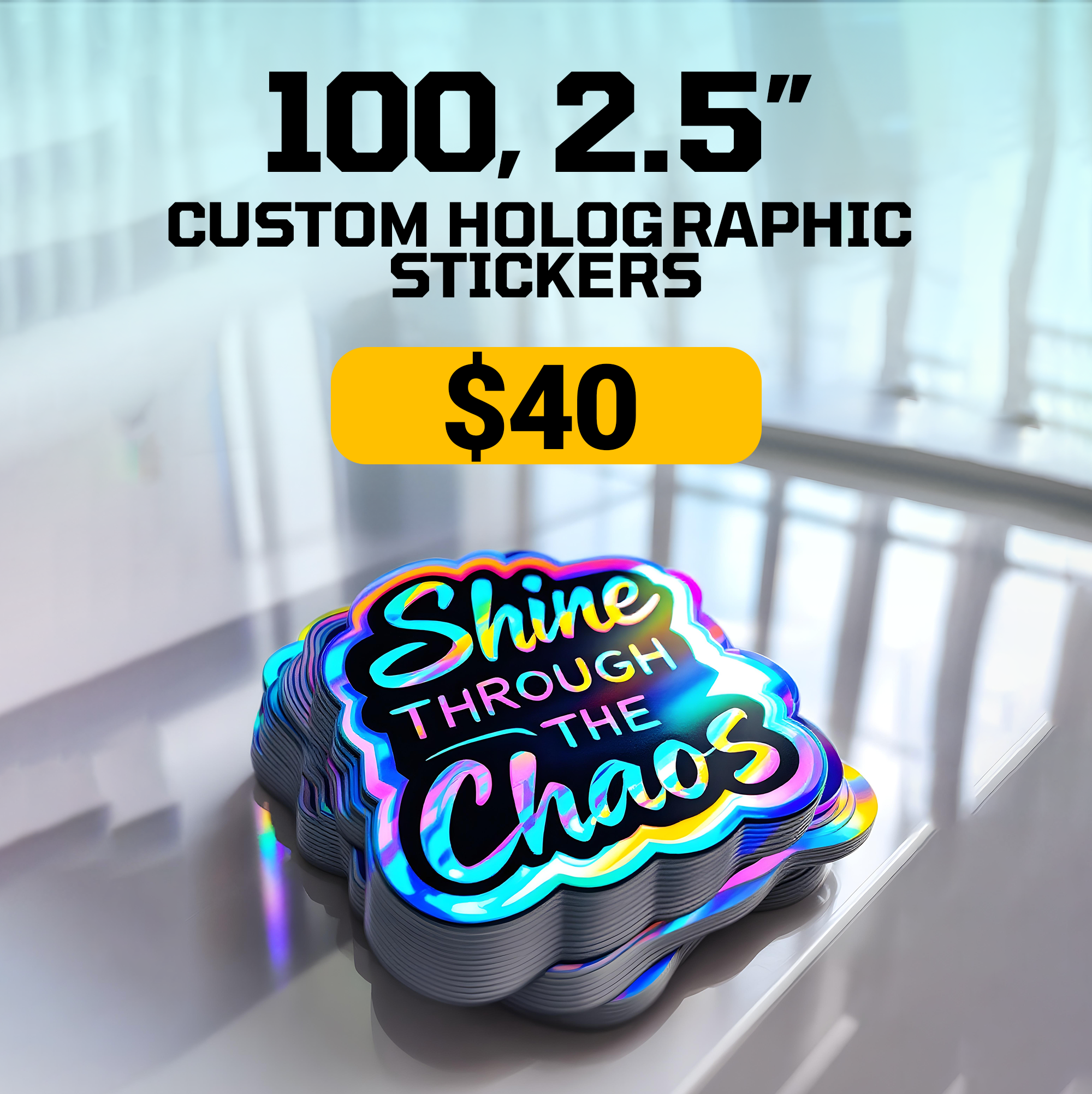 100 2.5" Custom Holographic Stickers
